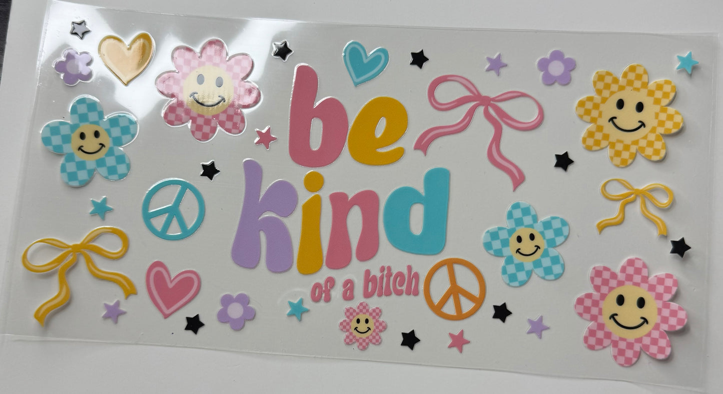 Be kind… of a bitch