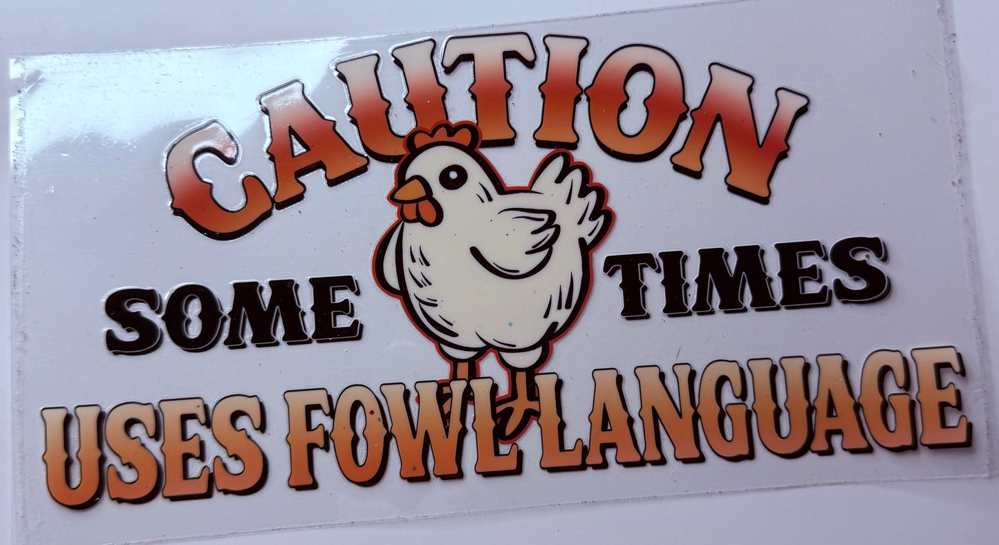 Foul chicken