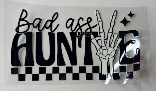 Bad A** Auntie