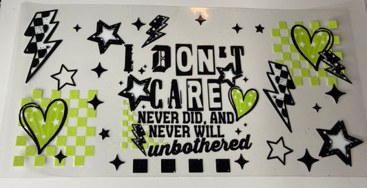 Green- I don’t care
