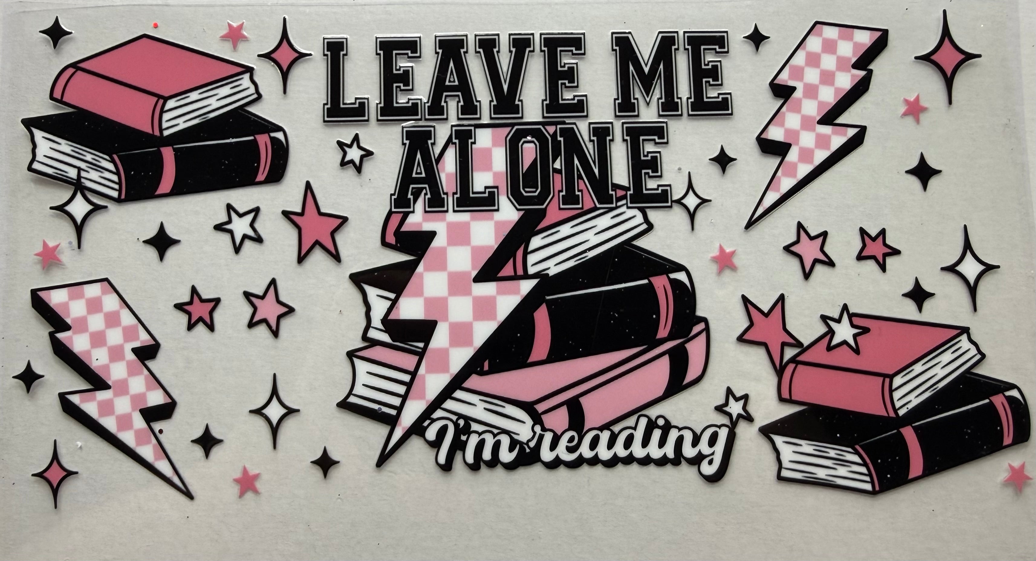 Leave me alone I’m reading